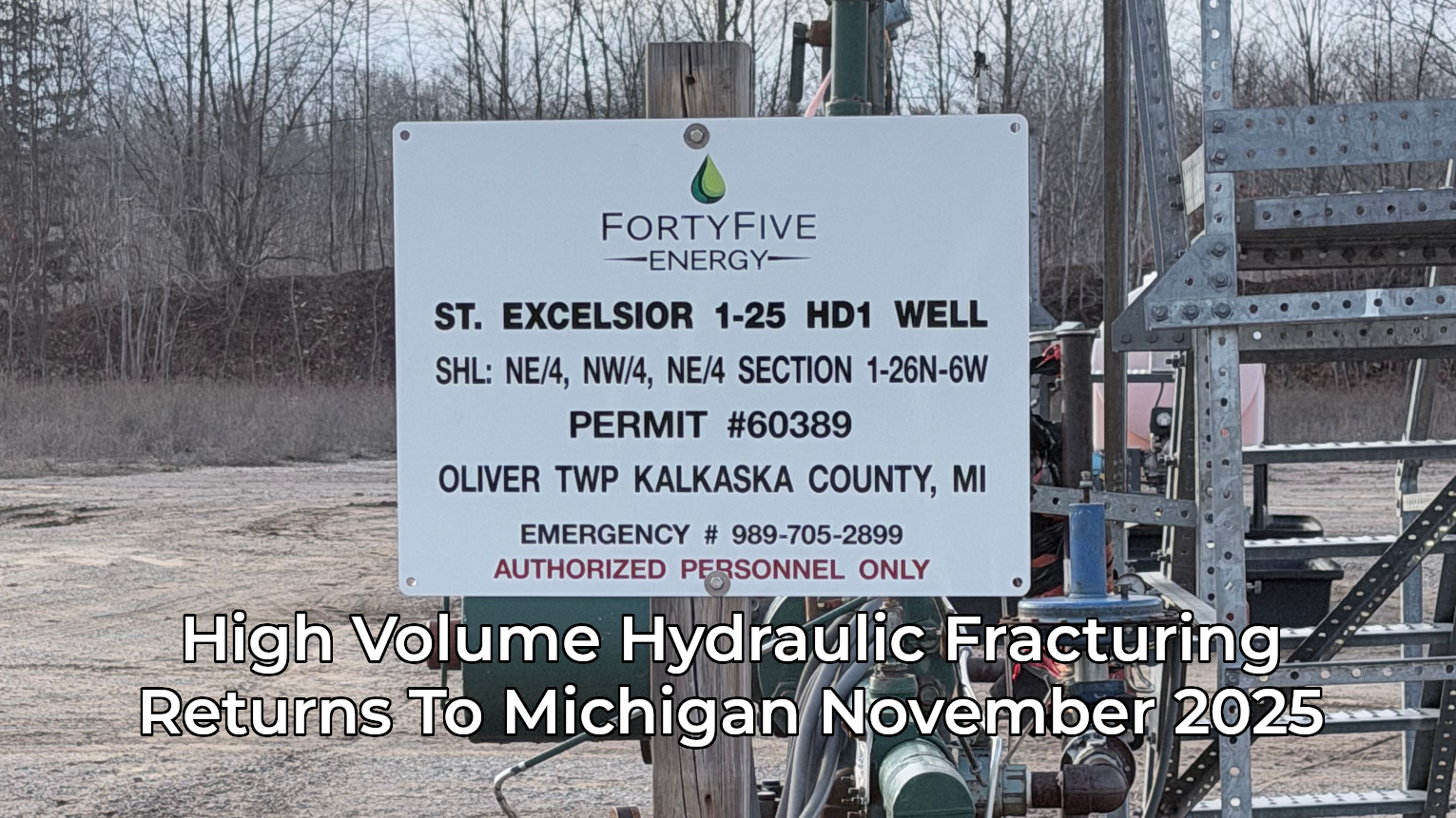 High Volume Hydraulic Fracturing Returns To Michigan November 2025